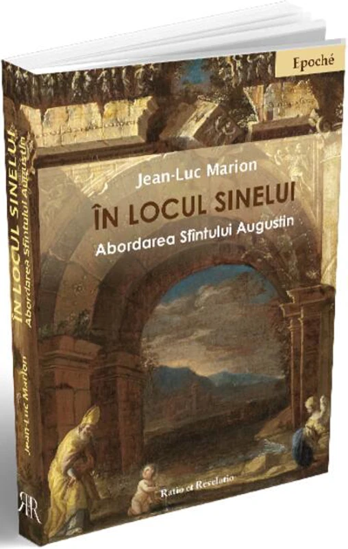 În locul sinelui. Abordarea Sfîntului Augustin