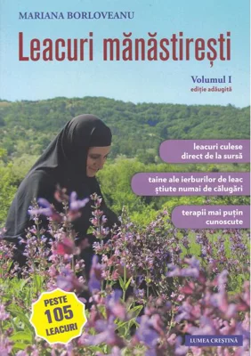 Leacuri mânăstireşti (Vol. 1)