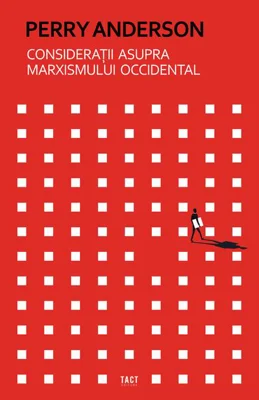 Considerații asupra marxismului occidental