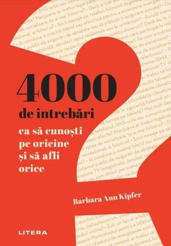 4000 de întrebări ca să cunoști pe oricine și să afli orice