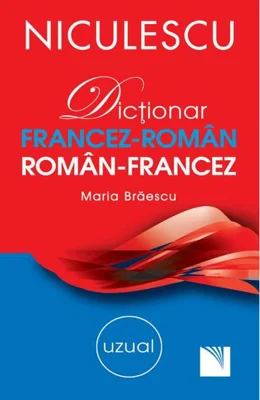 Dicţionar francez-român/român-francez: uzual