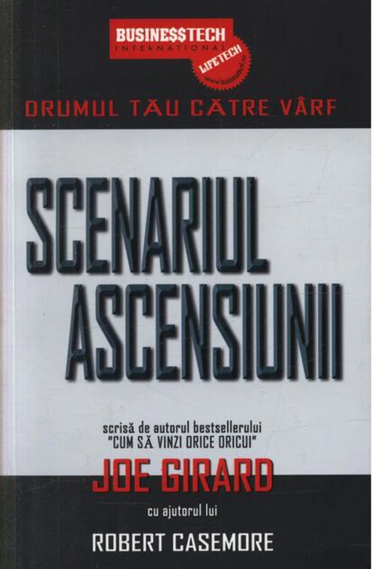 Scenariul ascensiunii. Drumul tău către vârf