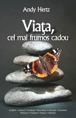 Viața, cel mai frumos cadou