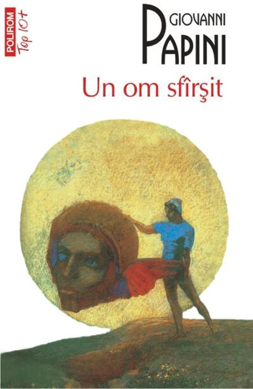 Un om sfîrşit (Top 10+)