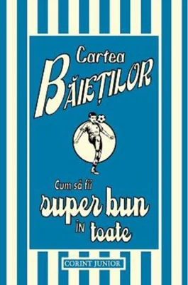Cum să fii super bun în toate (Vol. 3)