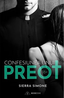 Confesiunea unui preot (Vol. 1)