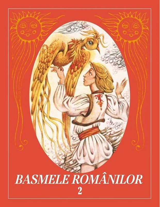 Basmele românilor (Vol. 2)