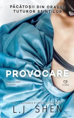 Provocare. Păcătoșii din orașul tuturor sfinților (Vol. 4)