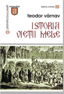 Istoria vieţii mele