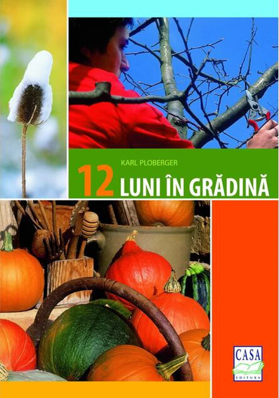 12 luni în grădină