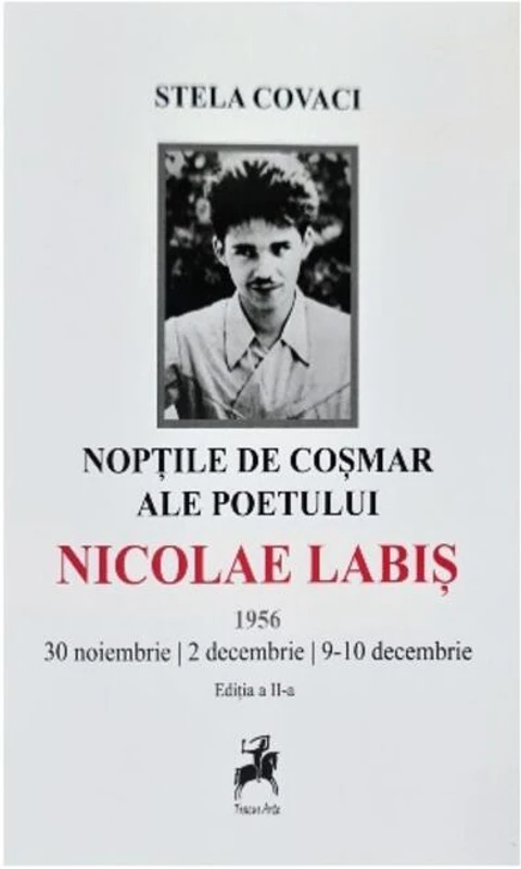 Nopțile de coșmar ale poetului Nicolae Labiș