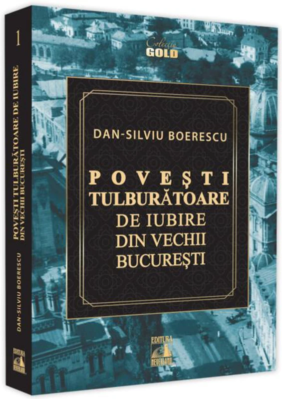 Povești tulburătoare de iubire din Vechii București