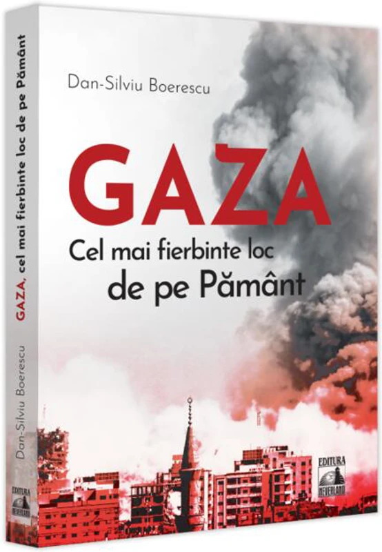 GAZA - cel mai fierbinte loc de pe Pământ