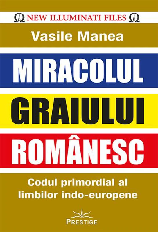 Miracolul Graiului Românesc