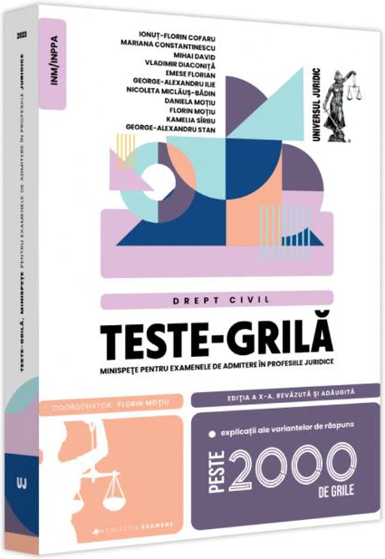 Teste-grilă, minispețe pentru examenele de admitere în profesiile juridice. Drept civil. 20232