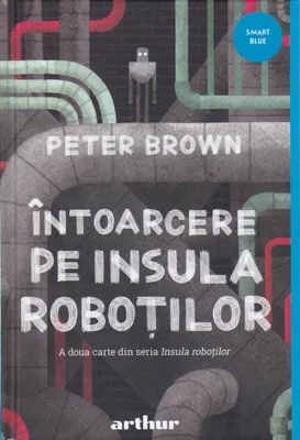 Întoarcere pe insula roboților (Vol. 2)