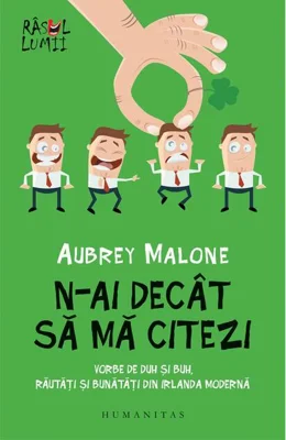 N-ai decât să mă citezi