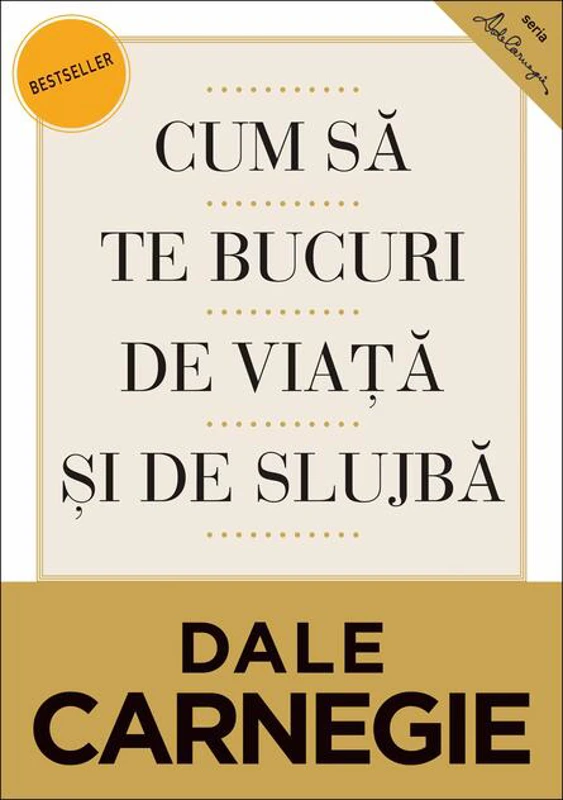 Cum să te bucuri de viaţă şi de slujbă