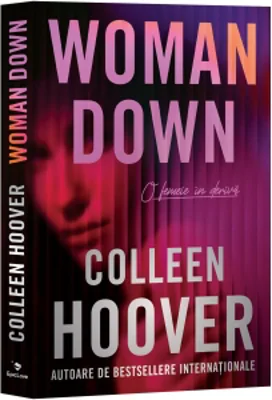 Woman Down. O femeie in deriva
