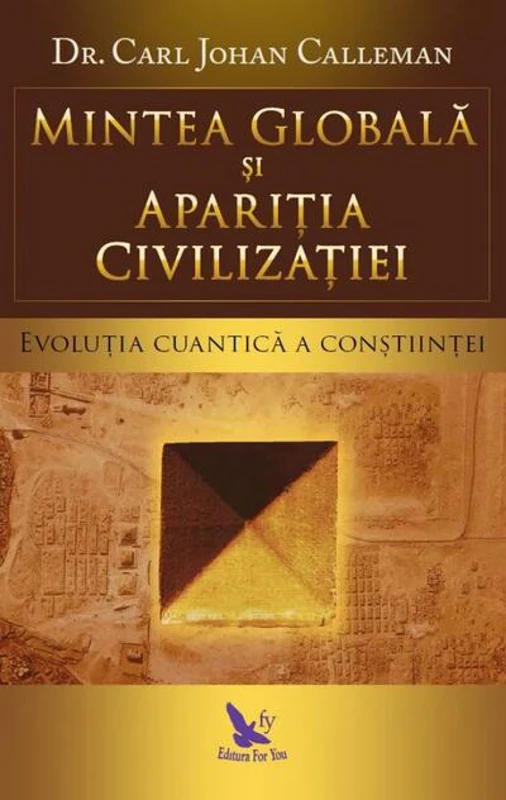 Mintea globală și apariția civilizației