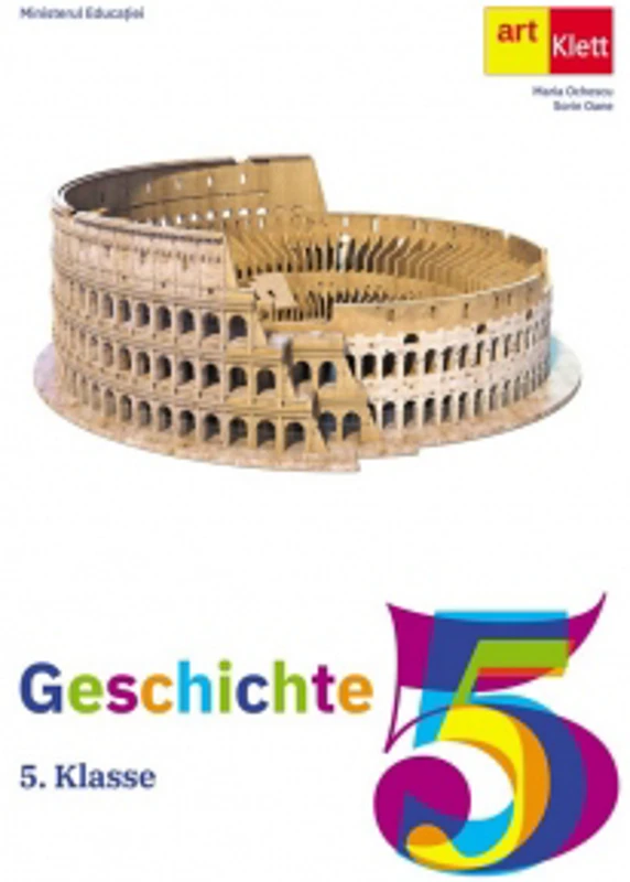 Geschichte. V. Klasse. Istorie in limba germana, manual pentru clasa a V-a