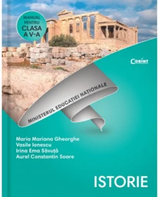 Istorie - Manual pentru clasa a V-a / Gheorghe