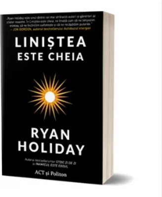 Linistea este cheia