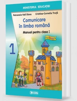 Manual de comunicare in limba romana pentru clasa I