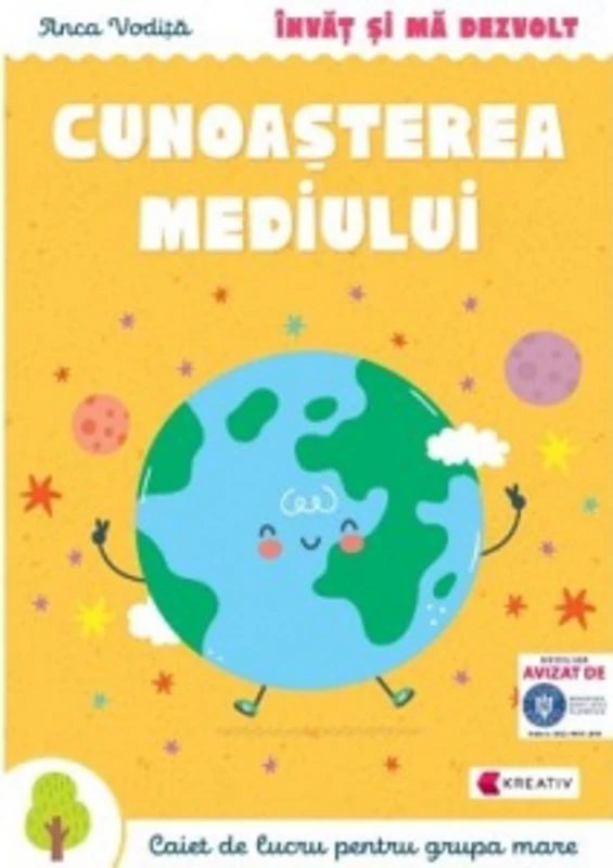 Invat si ma dezvolt. Cunoasterea mediului. Caiet de lucru pentru grupa mare