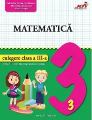 Matematica. Culegere clasa a III-a