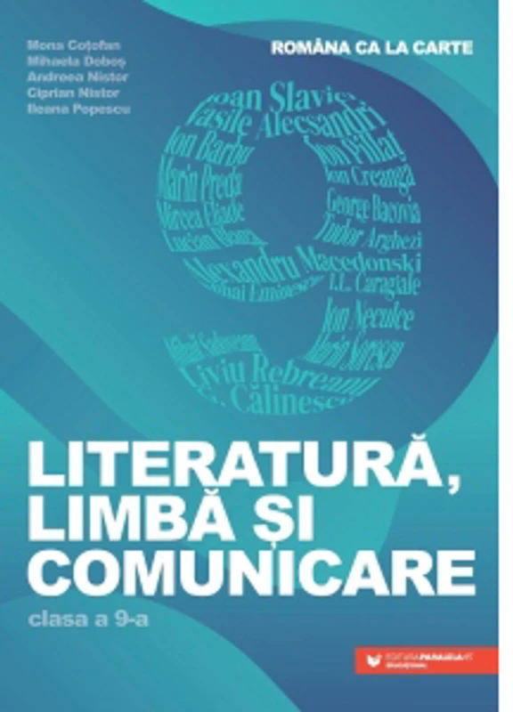 Romana ca la carte. Literatura, limba si comunicare. Clasa a IX-a