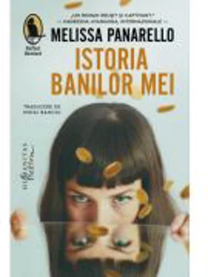 Istoria banilor mei - Melissa Panarello