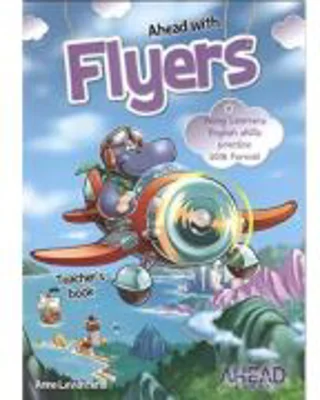 Ahead with Flyers (teacher's book + CD) - 40 pages