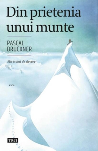 Din prietenia unui munte