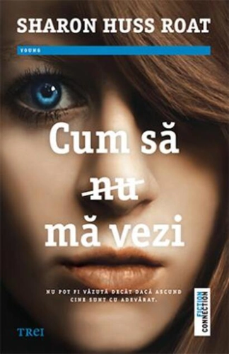 Cum să nu mă vezi