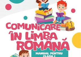 Comunicare în limba română. Manual pentru clasa I