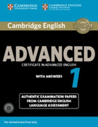 Cambridge English Advanced 1 for Revised Exam from 2015 Student's Book Pack (Student's Book with Answers and Audio CDs (2))