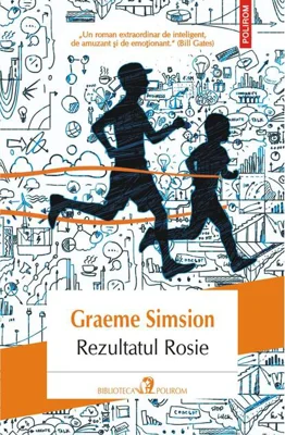 Rezultatul Rosie. Trilogia Rosie (Vol. III)