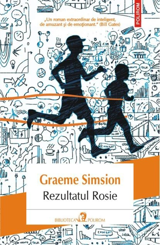 Rezultatul Rosie. Trilogia Rosie (Vol. III)