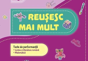 Reușesc mai mult. Clasa a IV-a