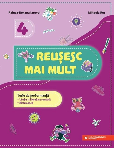 Reușesc mai mult. Clasa a IV-a
