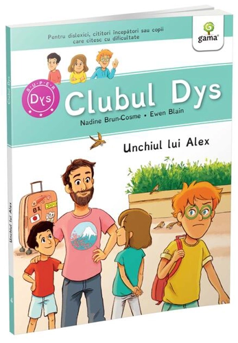 Unchiul lui Alex - Vol. 4 (Clubul Dys)