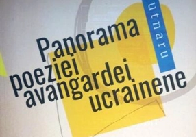 Panorama poeziei avangardei ucrainene