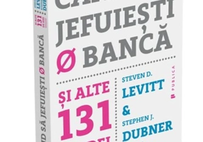 Când să jefuiești o bancă