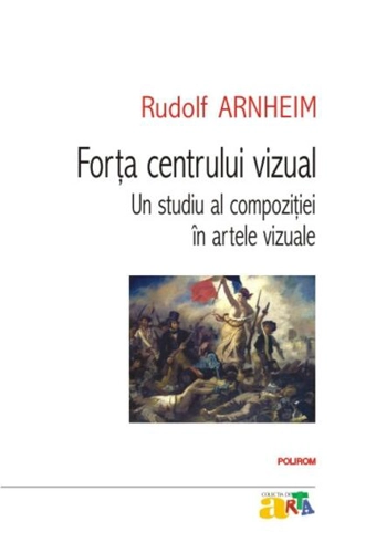 Forţa centrului vizual: Un studiu al compoziţiei în artele vizuale