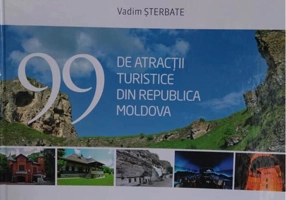 99 de atracții turistice din Republica Moldova