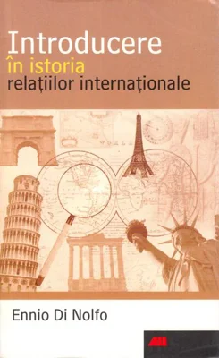 Introducere în istoria relaţiilor internaţionale