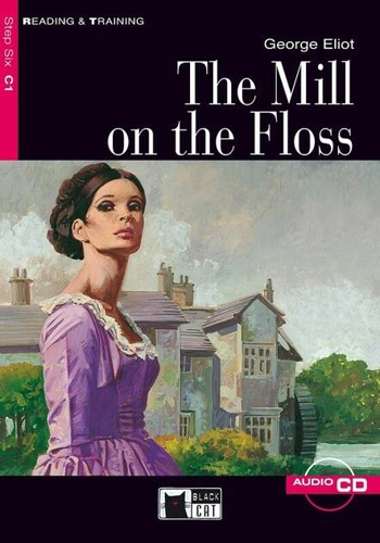 The Mill on the Floss + CD (Step Six C1)