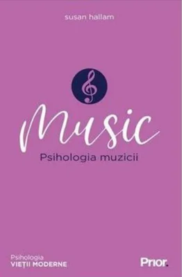 Music. Psihologia Muzicii