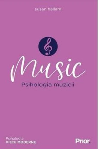 Music. Psihologia Muzicii